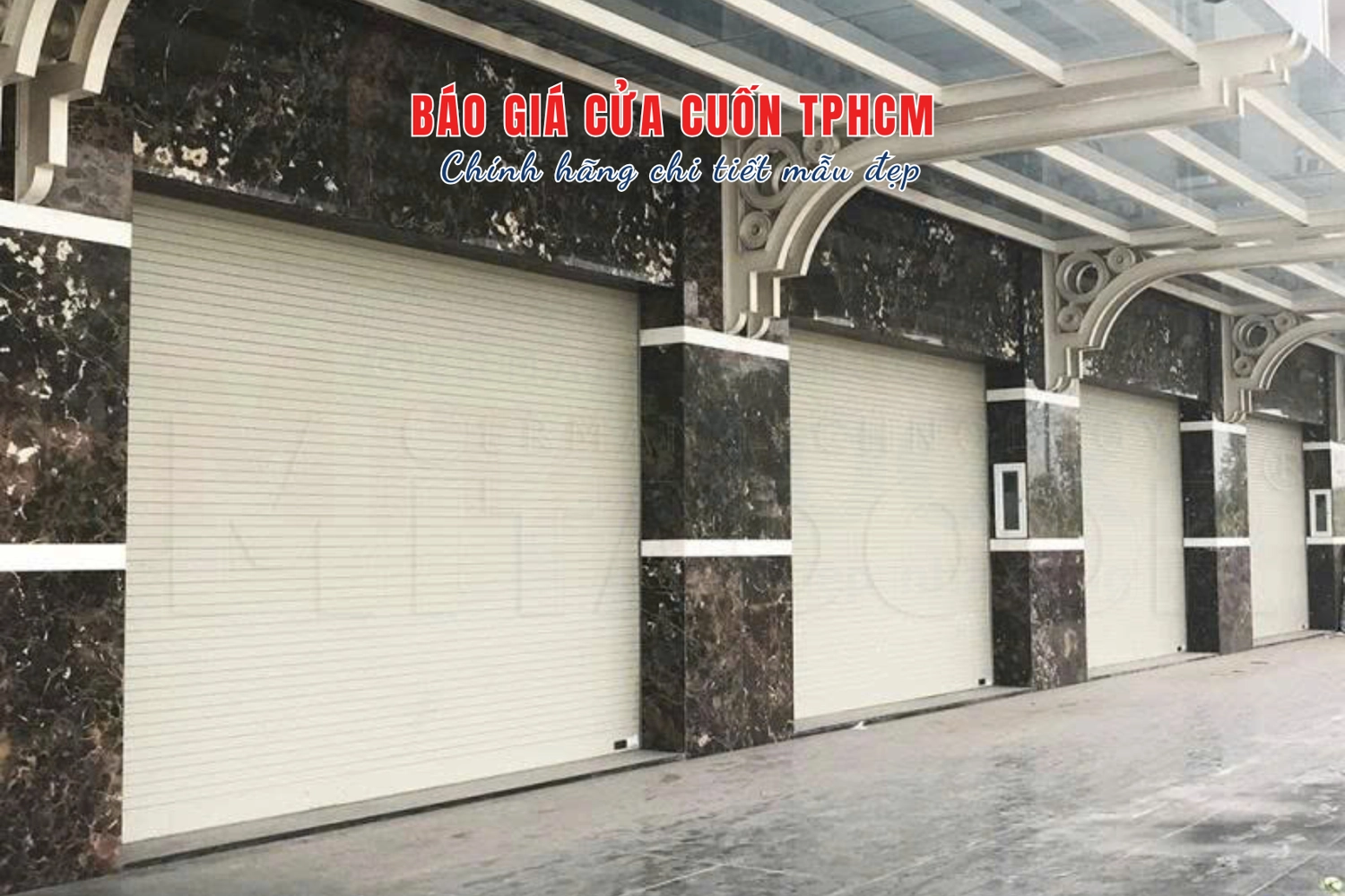 B&aacute;o gi&aacute; cửa cuốn tự động TPHCM ch&iacute;nh h&atilde;ng gi&aacute; rẻ đẹp an to&agrave;n