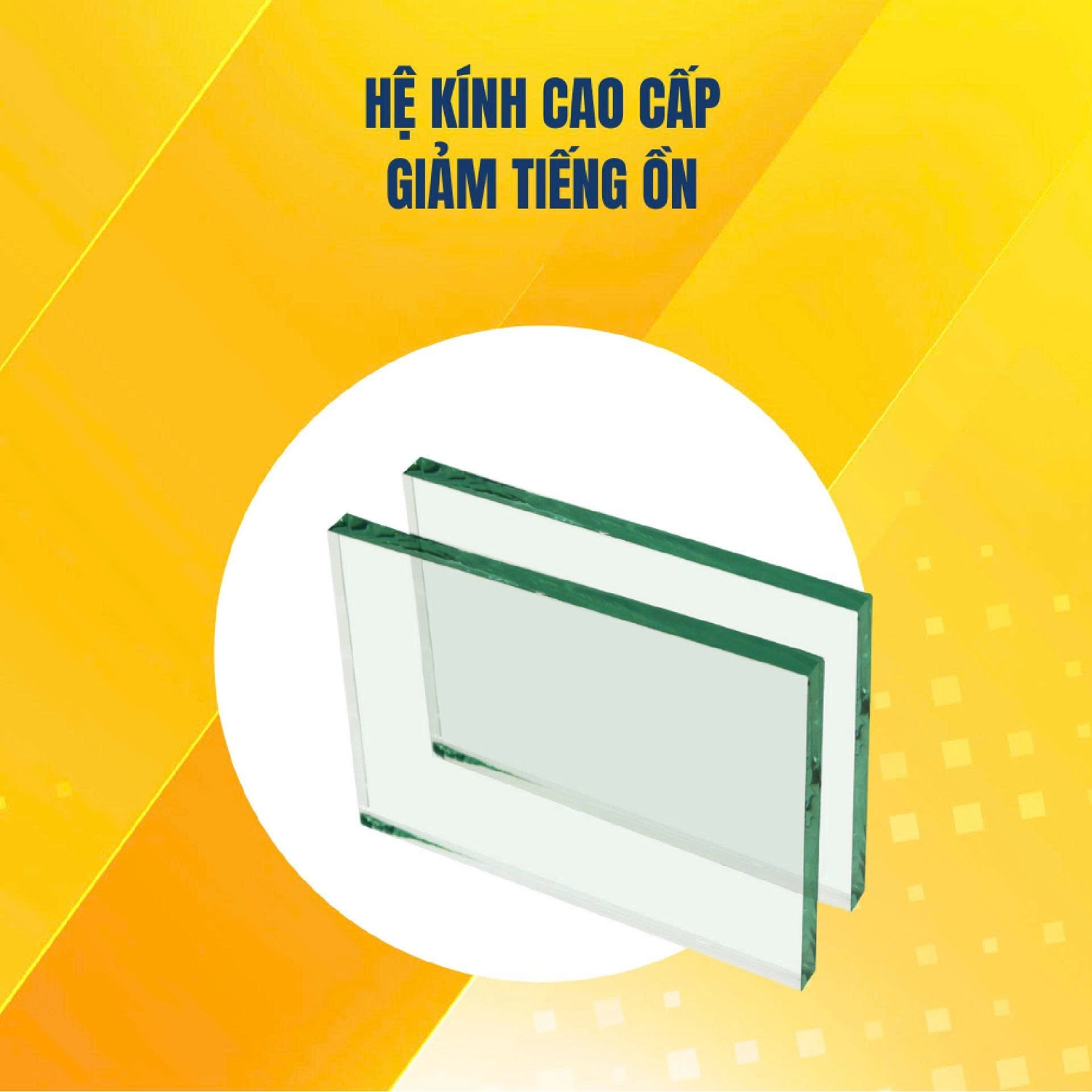 Lựa chọn hệ kính cao cấp giúp giảm tiếng ồn hiệu quả