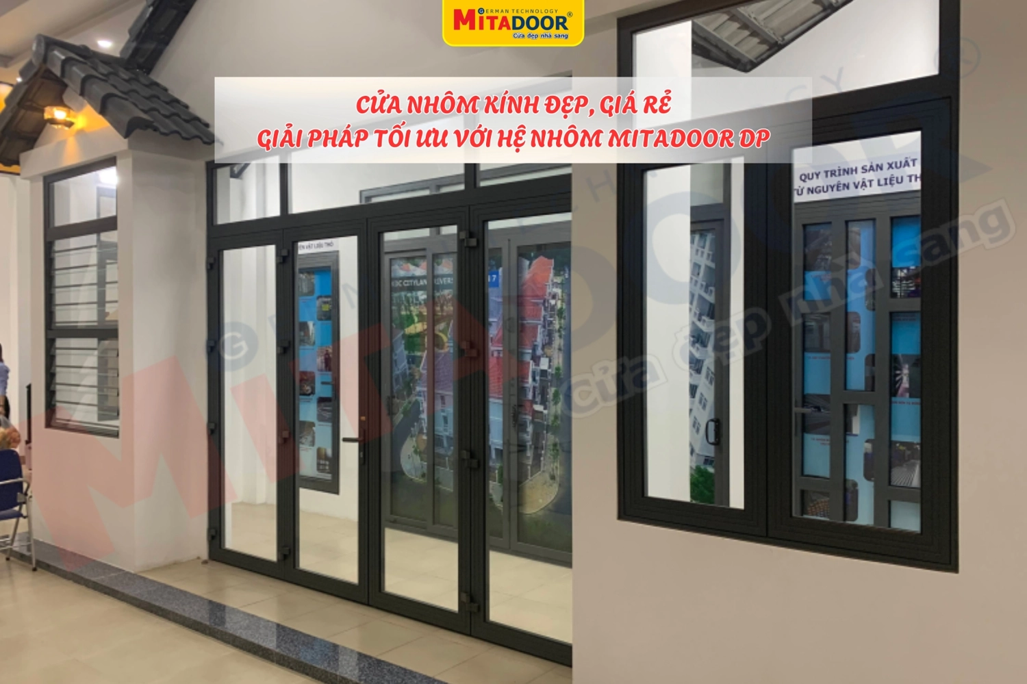 Cửa nhôm kính Mitadoor DP cân bằng hoàn hảo giữa chi phí, độ bền chắc, an toàn cùng tính thẩm mỹ