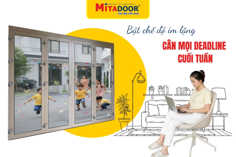 Chọn cửa nhôm kính Mitadoor giúp giữ trọn sự yên tĩnh và mát mẻ cho không gian sống hiện đại