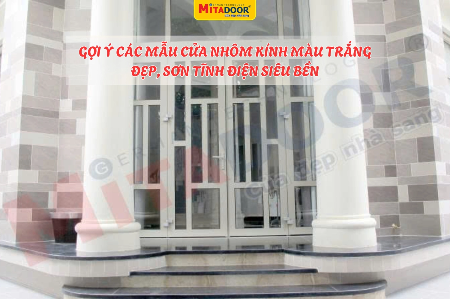 Cửa nhôm kính trắng hiện đại, sang trọng, mang lại cảm giác thông thoáng, mở rộng cho không gian