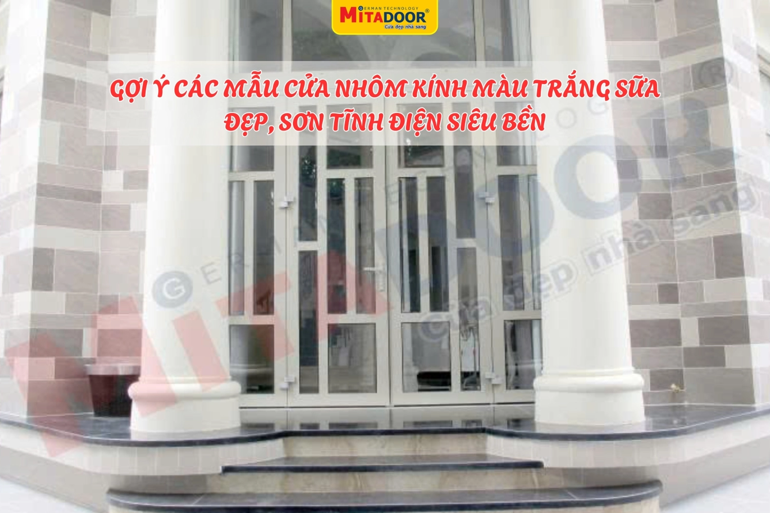 Cửa nhôm kính trắng sữa hiện đại, sang trọng, mang lại cảm giác thông thoáng, mở rộng cho không gian