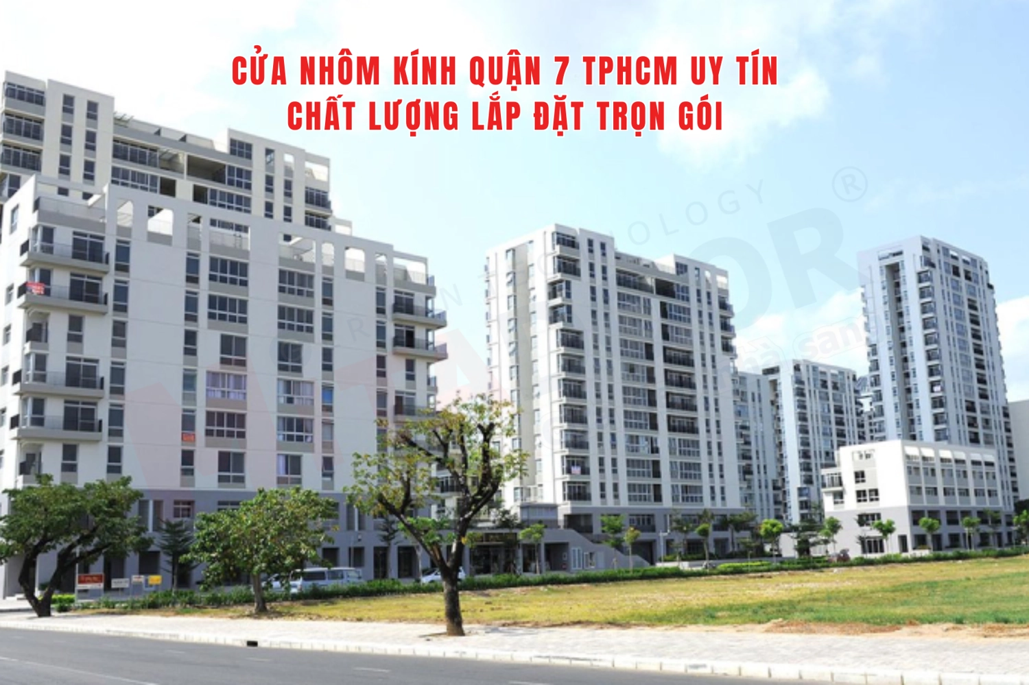 Cửa nh&ocirc;m k&iacute;nh quận 7 TPHCM uy t&iacute;n chất lượng lắp đặt trọn g&oacute;i