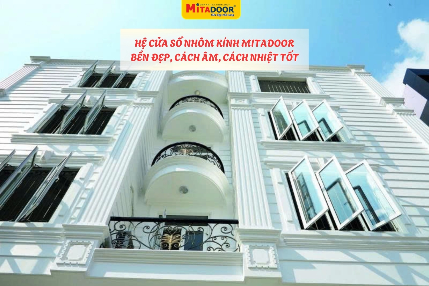 Hệ cửa sổ nhôm kính Mitadoor - Thẩm mỹ, an toàn, bền chắc, đồng thời cách âm và cách nhiệt tốt