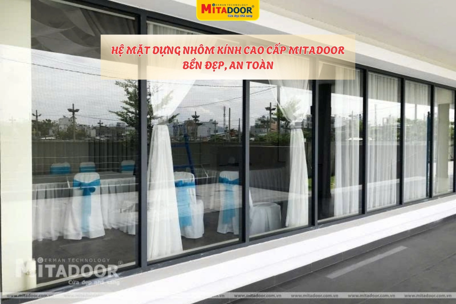 Hệ mặt dựng nhôm kính Mitadoor - Giải pháp mặt dựng cho tòa nhà và dự án quy mô lớn