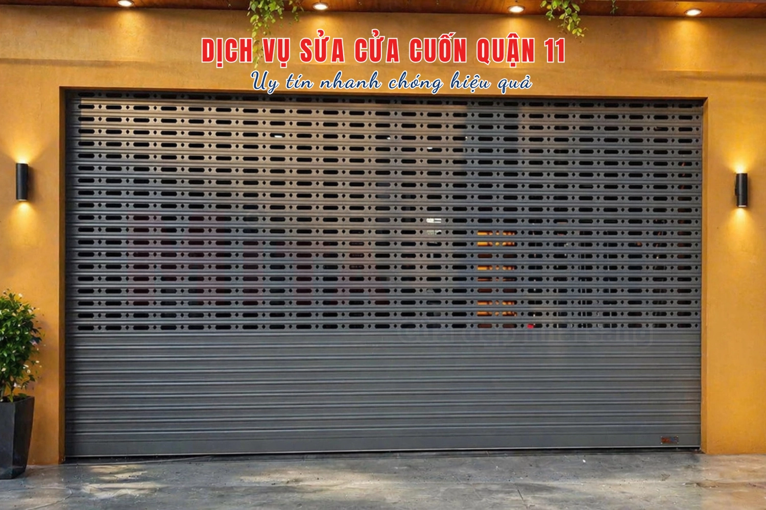 Dịch vụ sửa cửa cuốn quận 11 ch&iacute;nh h&atilde;ng, khắc phục sự cố hiệu quả