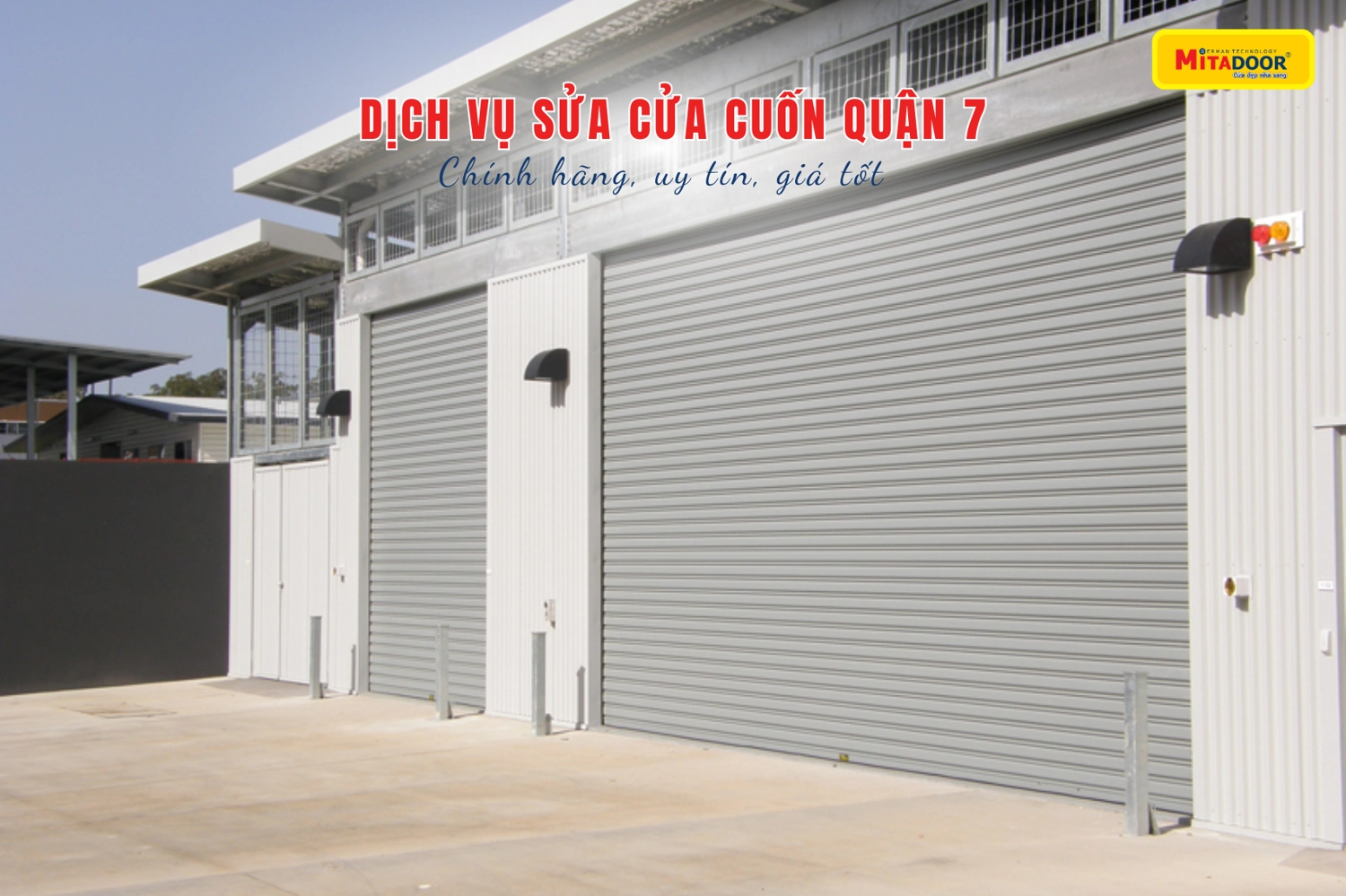 Dịch vụ sửa cửa cuốn quận 7 ch&iacute;nh h&atilde;ng, uy t&iacute;n, gi&aacute; tốt