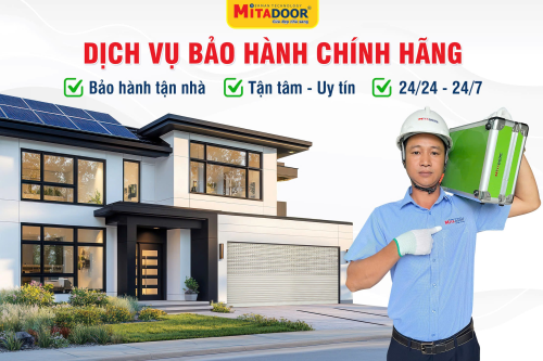 CHÍNH SÁCH BẢO HÀNH CỬA MITADOOR CHÍNH HÃNG