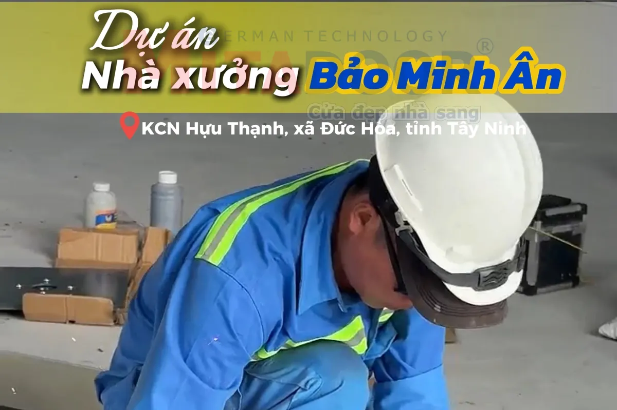 Công trình dự án Cận cảnh từ A-Z quá trình lắp đặt bộ cửa cuốn Mitadoor tại nhà xưởng Bảo Minh Ân