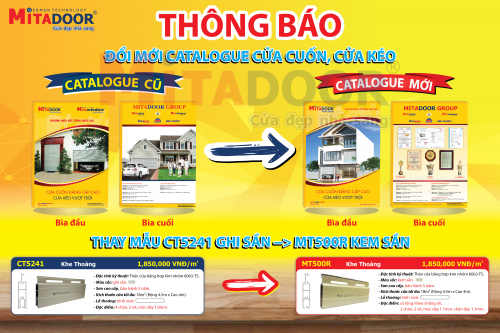 Thông báo - Hoạt động THÔNG BÁO ĐỔI MỚI CATALOGUE CỬA CUỐN, CỬA KÉO VÀ THAY MẪU CT5241 GHI SẦN THÀNH MT500R KEM SẦN