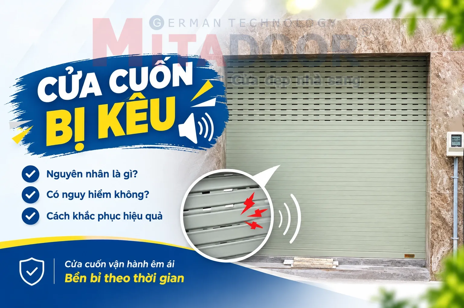 Cửa cuốn 8+ LỖI CỬA CUỐN BỊ KÊU THƯỜNG GẶP VÀ GIẢI PHÁP TRIỆT TIÊU TIẾNG ỒN DỨT ĐIỂM