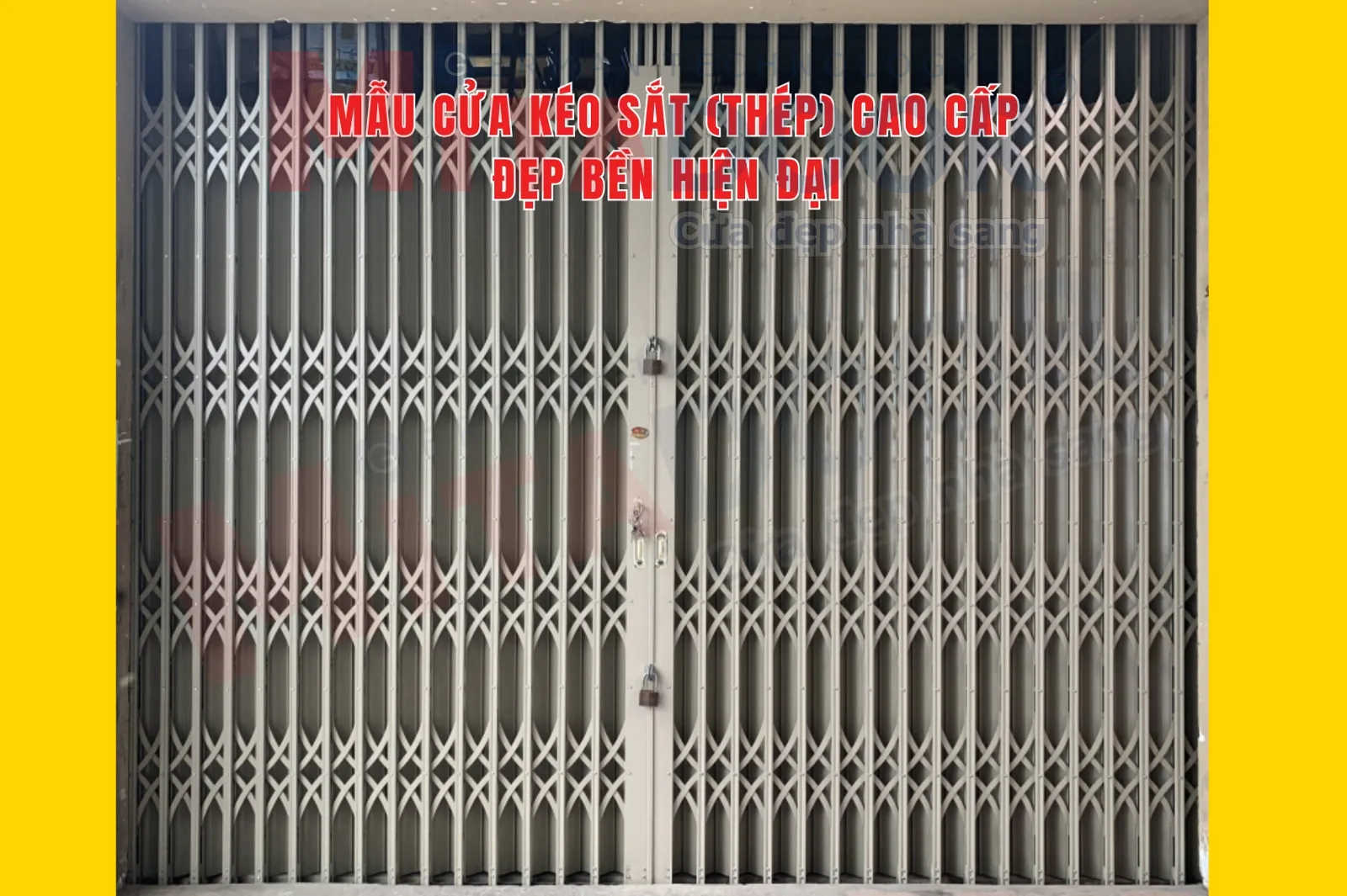 Cửa kéo MẪU CỬA KÉO SẮT (THÉP) CAO CẤP ĐẸP BỀN HIỆN ĐẠI KÈM BẢNG GIÁ