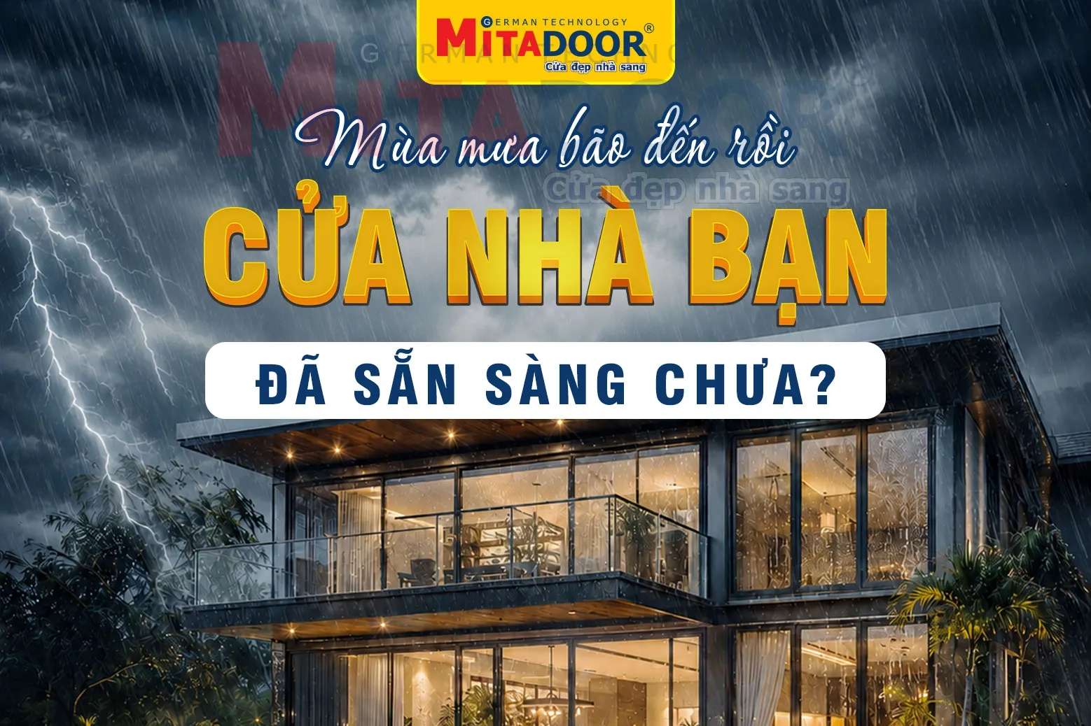 Cửa nhôm kính KIỂM TRA CỬA NHÔM KÍNH MÙA MƯA BÃO | GIẢI PHÁP TỪ MITADOOR