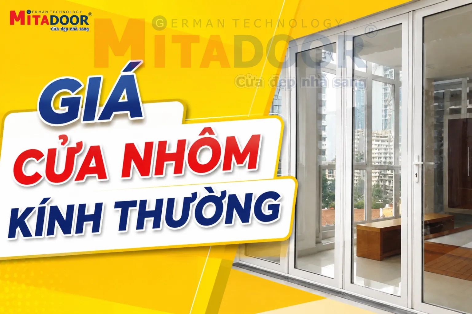 Cửa nhôm kính GIÁ CỬA NHÔM KÍNH THƯỜNG - BẢNG GIÁ 1m2 CHUẨN TỪ NHÀ MÁY