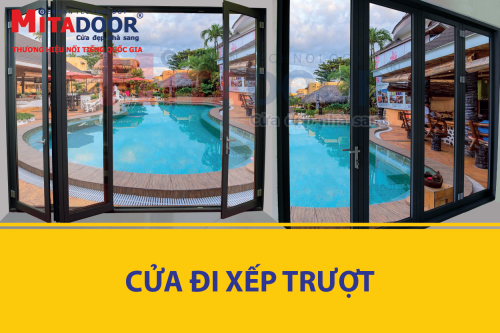 Cửa nhôm kính MITADOOR GIỚI THIỆU CỬA ĐI XẾP TRƯỢT