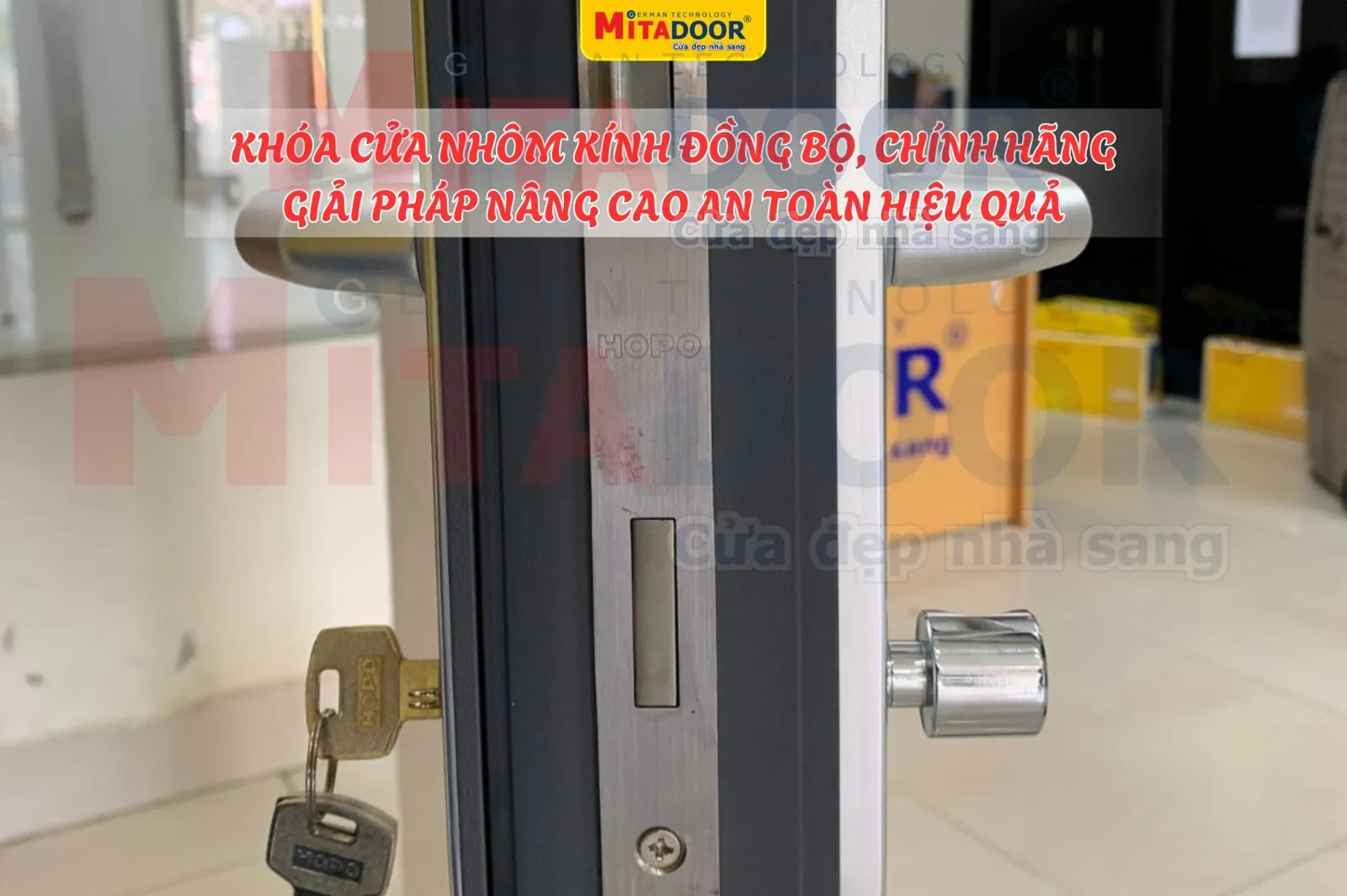 Cửa nhôm kính NÂNG CAO AN TOÀN VỚI KHÓA CỬA NHÔM KÍNH ĐỒNG BỘ CHÍNH HÃNG