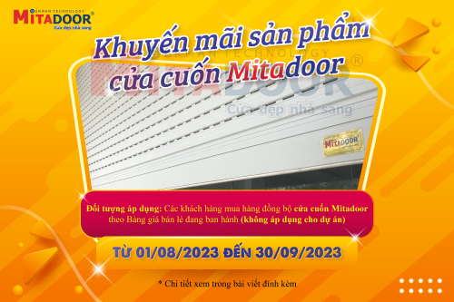 Thông báo - Hoạt động Thông báo chương trình khuyến mãi sản phẩm cửa cuốn Mitadoor tháng 8/2023.