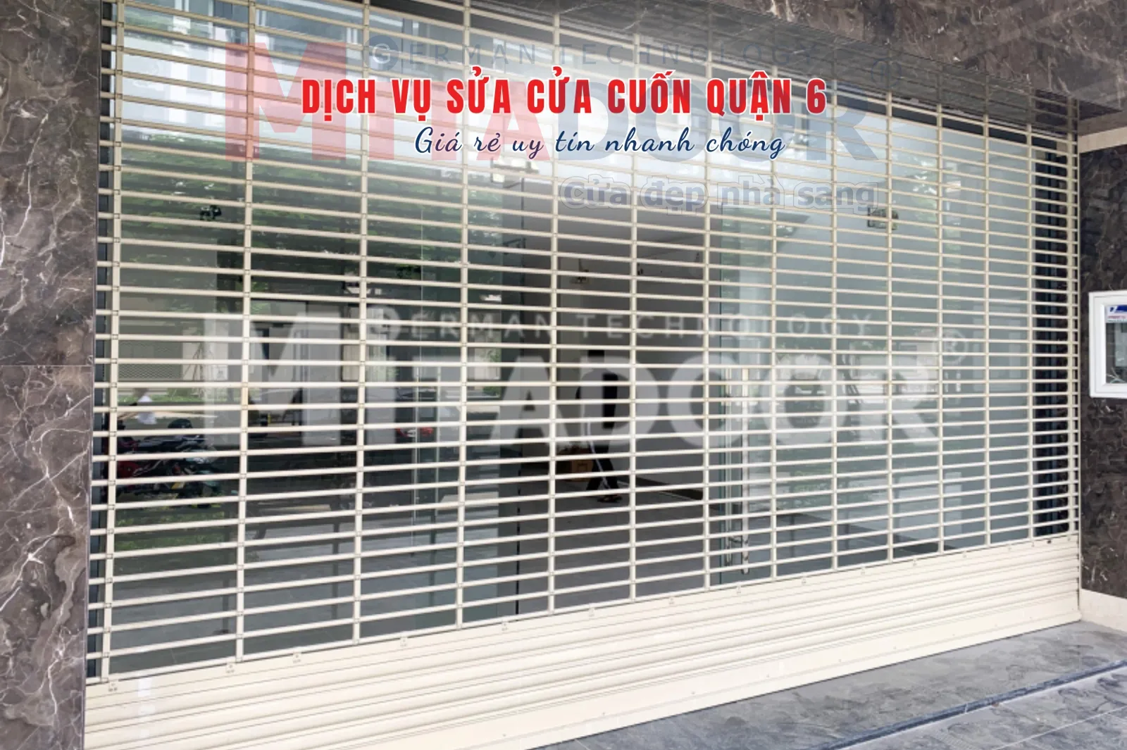 Cửa cuốn DỊCH VỤ SỬA CỬA CUỐN QUẬN 6 24/7 GIÁ RẺ UY TÍN NHANH CHÓNG
