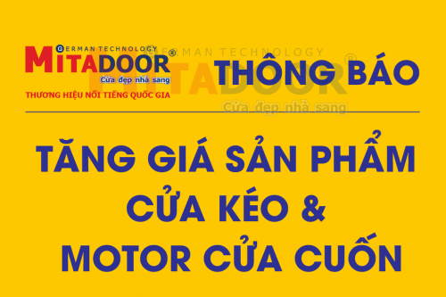 Thông báo - Hoạt động THÔNG BÁO TĂNG GIÁ SẢN PHẨM CỬA KÉO & MOTOR CỬA CUỐN