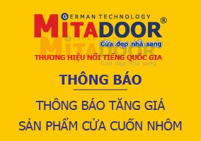 Thông báo - Hoạt động THÔNG BÁO TĂNG GIÁ SẢN PHẨM CỬA CUỐN NHÔM