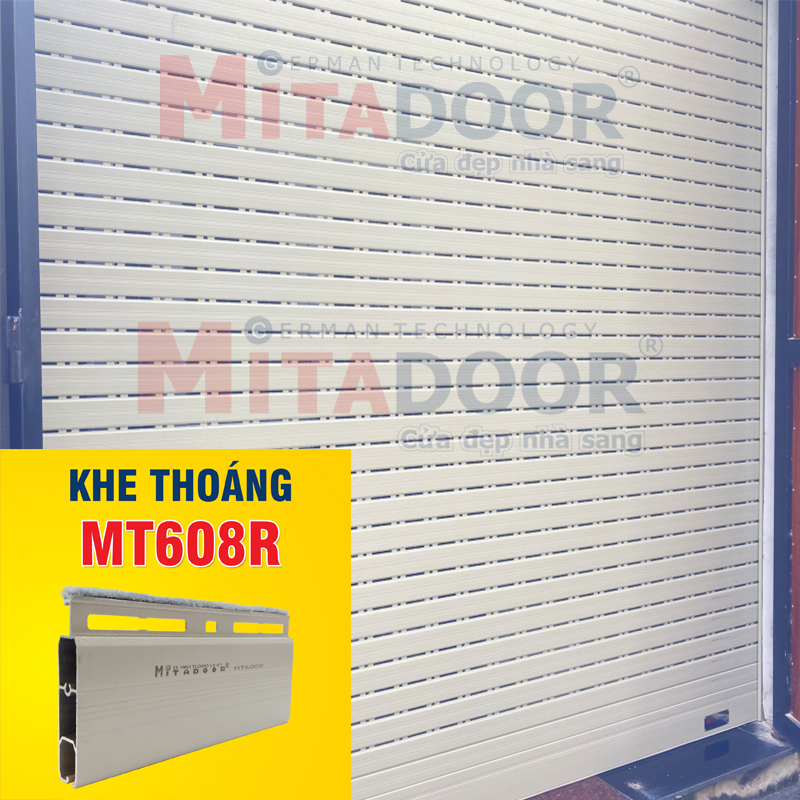Dòng cao cấp - dày 1.1Ly – 1.5Ly CỬA CUỐN NHÔM KHE THOÁNG MITADOOR MT608R