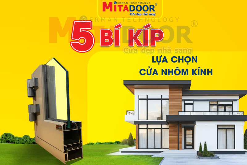 5 bí kíp chọn cửa nhôm kính