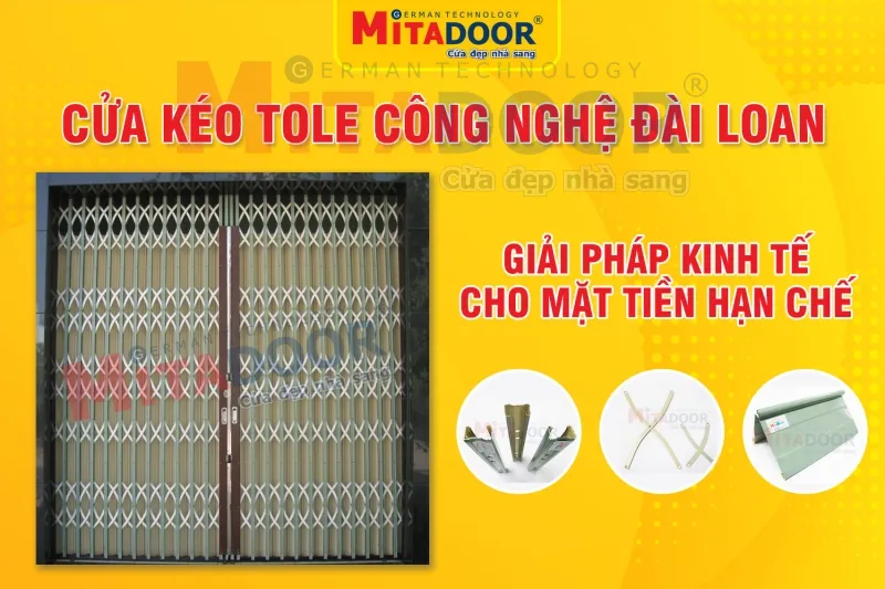 Cửa kéo tole công nghệ Đài Loan - Giải pháp kinh tế cho mặt tiền hạn chế