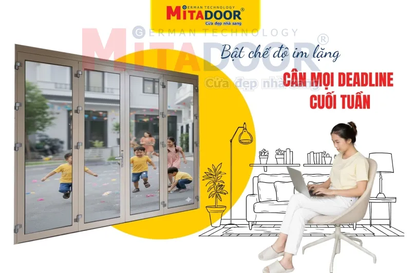 Chọn cửa nh&ocirc;m k&iacute;nh Mitadoor gi&uacute;p giữ trọn sự y&ecirc;n tĩnh v&agrave; m&aacute;t mẻ cho kh&ocirc;ng gian sống hiện đại