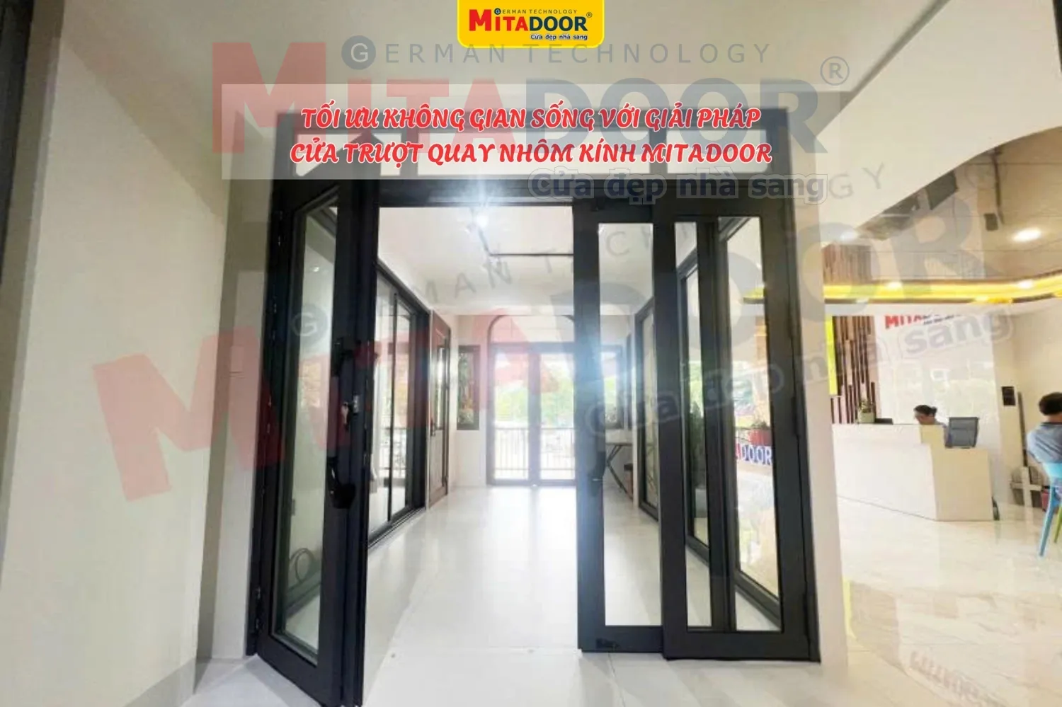 Cửa trượt quay nhôm kính đồng bộ cao cấp chính hãng Mitadoor