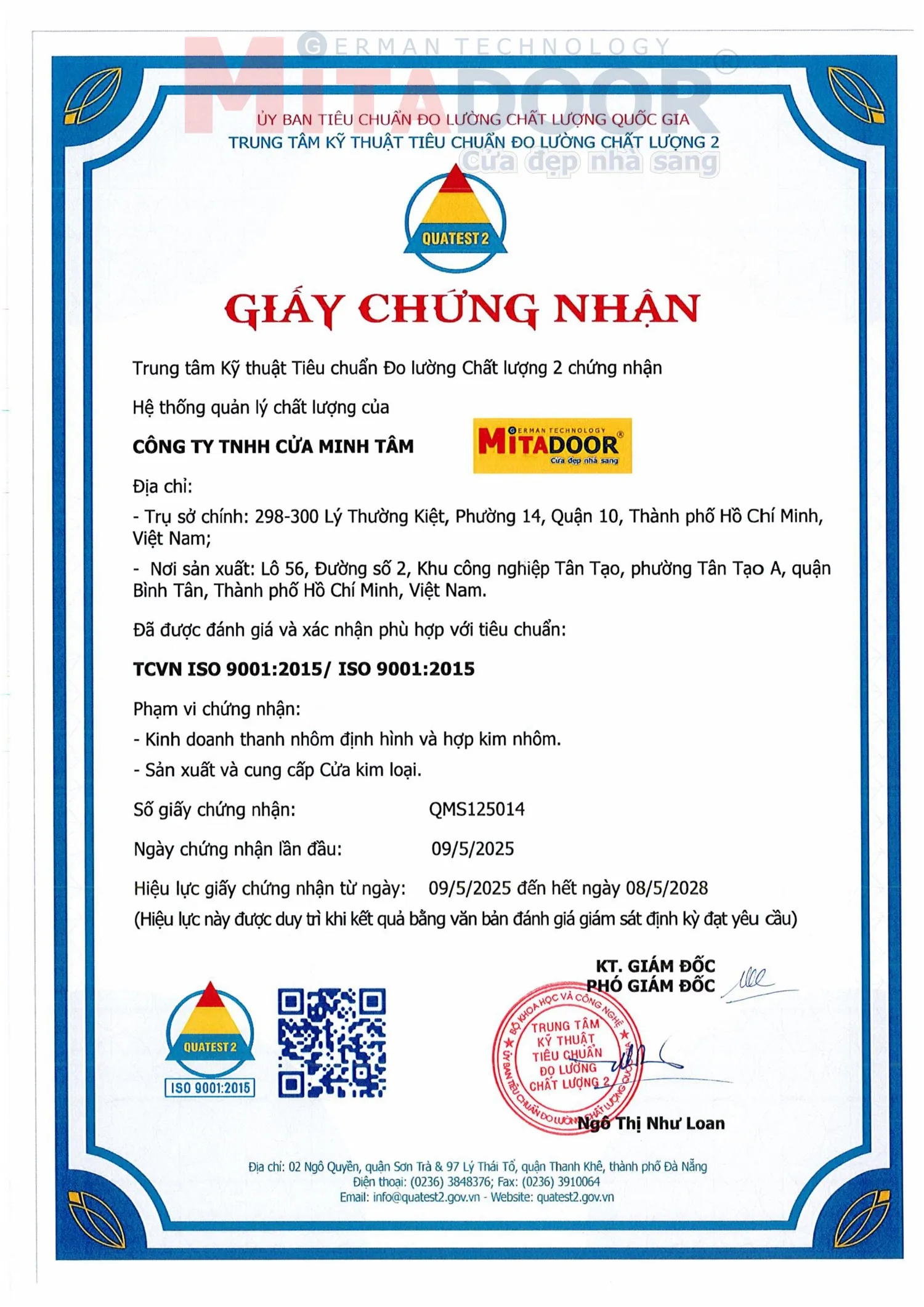Trung t&acirc;m Kỹ thuật Ti&ecirc;u chuẩn Đo lường Chất lượng 2 chứng nhận hệ thống quản l&yacute; chất lượng của C&ocirc;ng ty TNHH Cửa Minh T&acirc;m, được đ&aacute;nh gi&aacute; v&agrave; x&aacute;c nhận ph&ugrave; hợp với ti&ecirc;u chuẩn TCVN ISO 9001:2015 / ISO 9001:2015