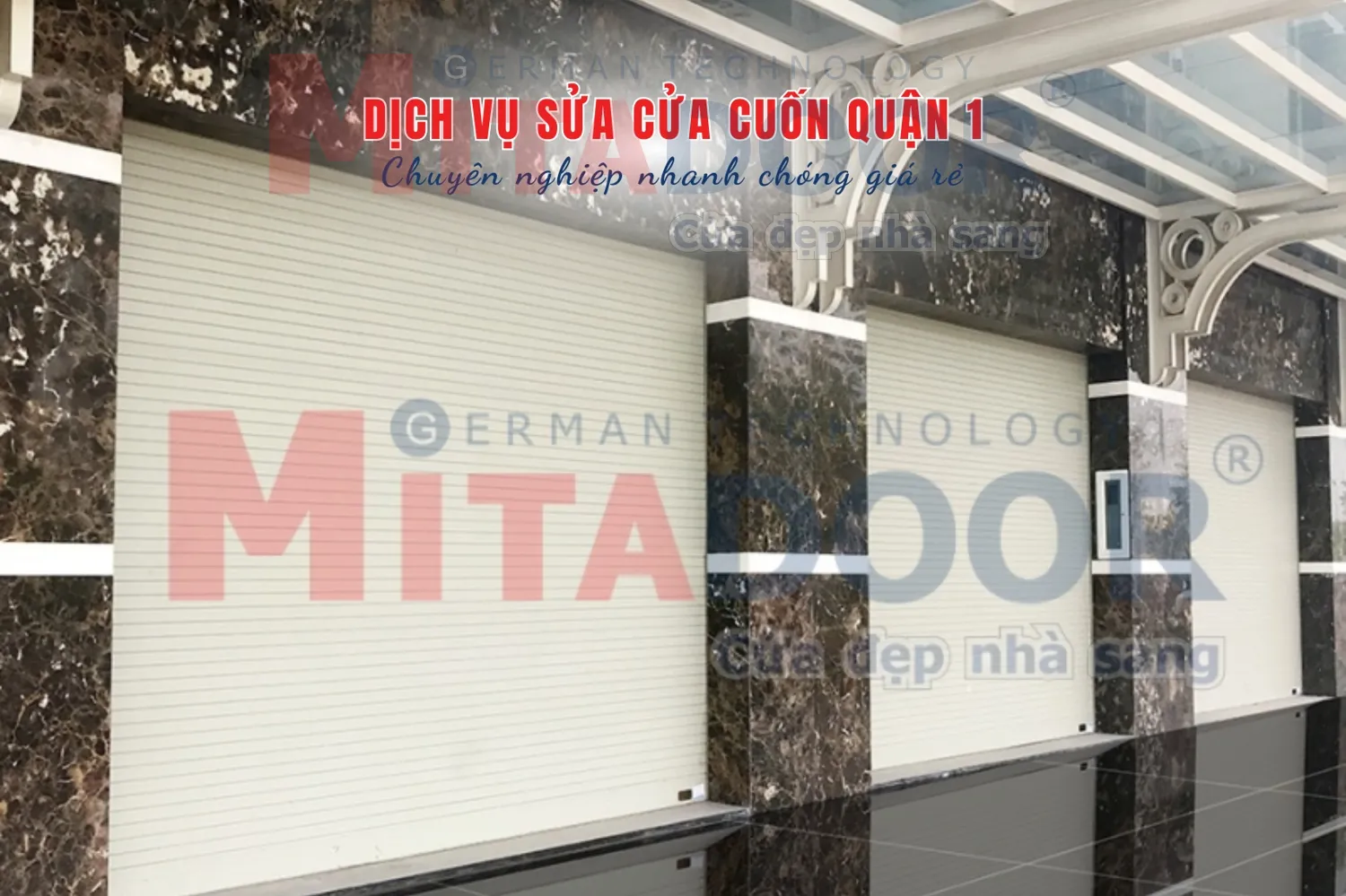 Dịch vụ sửa cửa cuốn quận 1 chuy&ecirc;n nghiệp nhanh ch&oacute;ng gi&aacute; rẻ