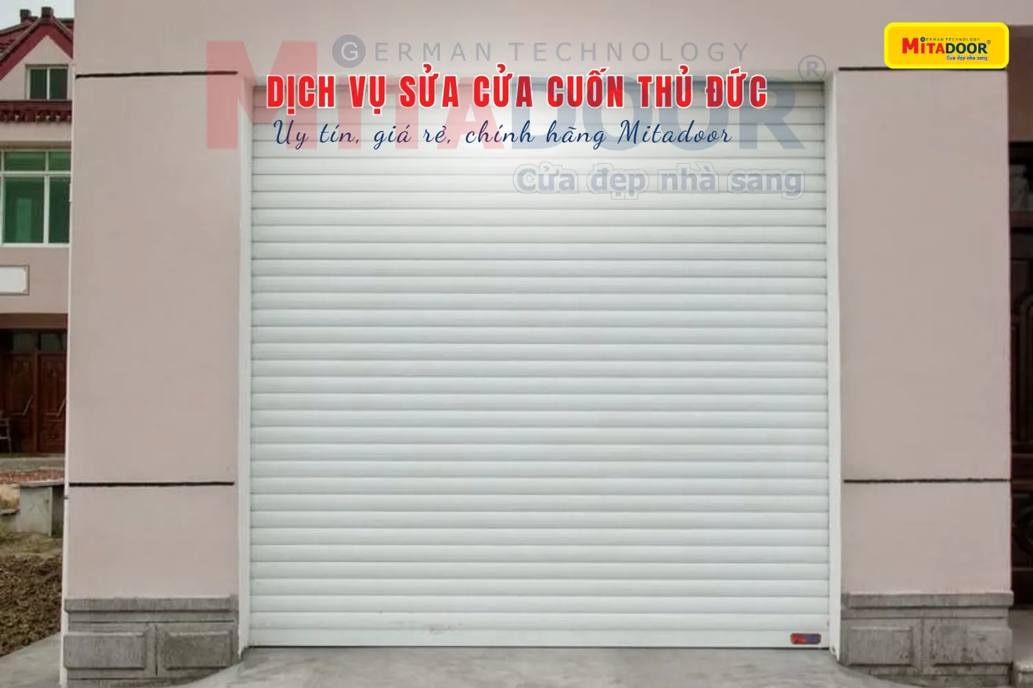 Dịch vụ sửa cửa cuốn Thủ Đức uy tín, giá rẻ, chính hãng Mitadoor