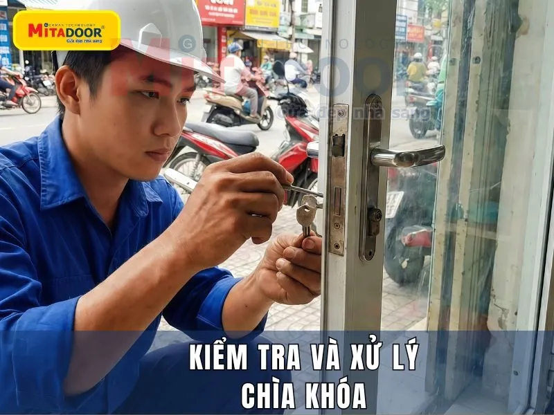 Gọi nh&acirc;n vi&ecirc;n kỹ thuật đến kiểm tra v&agrave; xử l&yacute; ch&igrave;a kh&oacute;a khi c&oacute; dấu hiệu hư hỏng